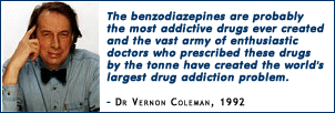 from The Drugs Myth
- Dr Vernon Coleman, 1992